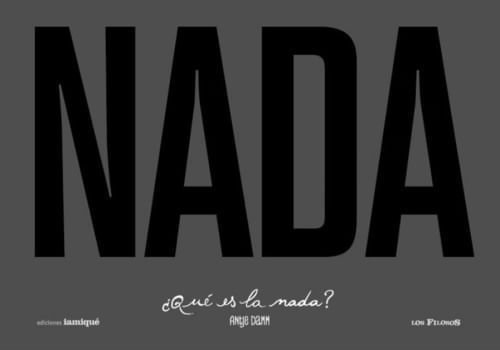 ¿QUE ES LA NADA?