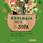 ECOLOGIA-HASTA-EN-LA-SOPA
