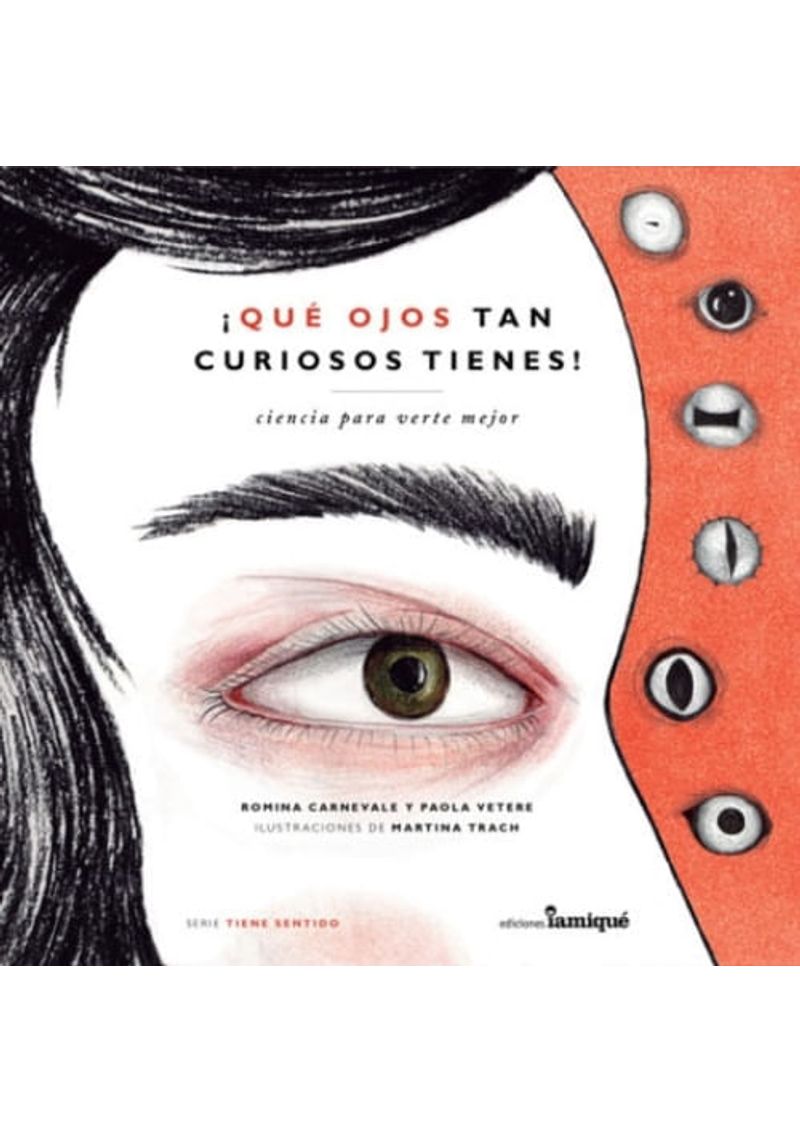 ¡QUE-OJOS-TAN-CURIOSOS-TIENES-