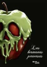 VILLANOS.-LAS-HERMANAS-PERVERSAS