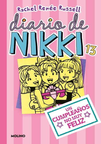DIARIO DE NIKKI 13. UN CUMPLEAÑOS NO MUY FELIZ