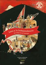 LIMA-Y-LA-INDEPENDENCIA--UN-VIAJE-EN-EL-TIEMPO