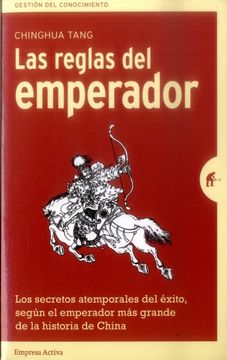 LAS REGLAS DEL EMPERADOR