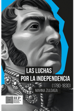 LAS-LUCHAS-POR-LA-INDEPENDENCIA--1780-1830-
