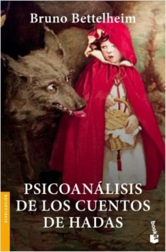 PSICOANÁLISIS DE LOS CUENTOS DE HADAS