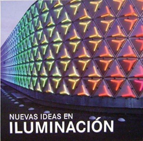 NUEVAS IDEAS DE ILUMINACION