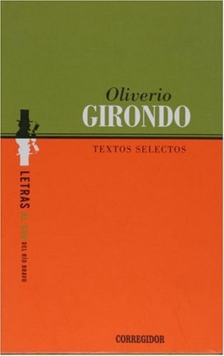 TEXTOS SELECTOS - OLIVERIO GIRONDO