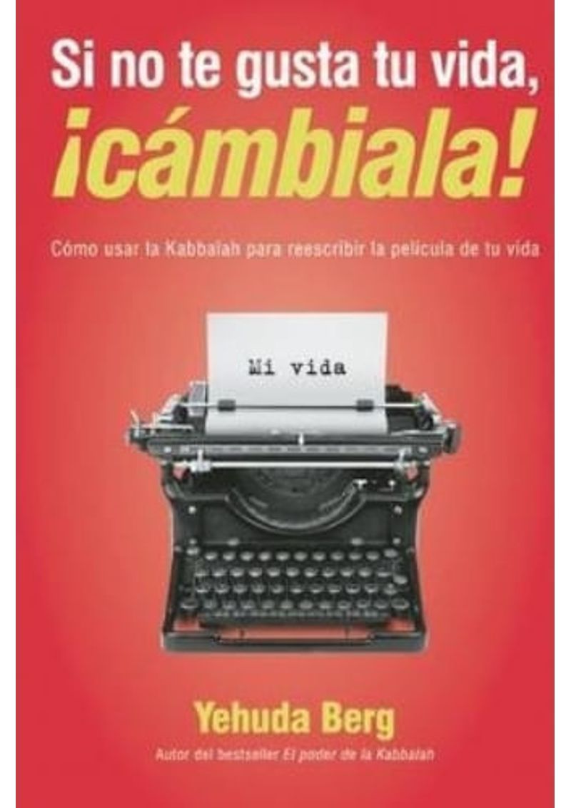 SI-NO-TE-GUSTA-TU-VIDA--CAMBIALA-