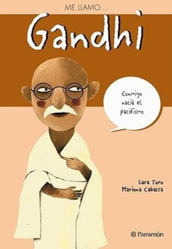 ME LLAMO...GANDHI