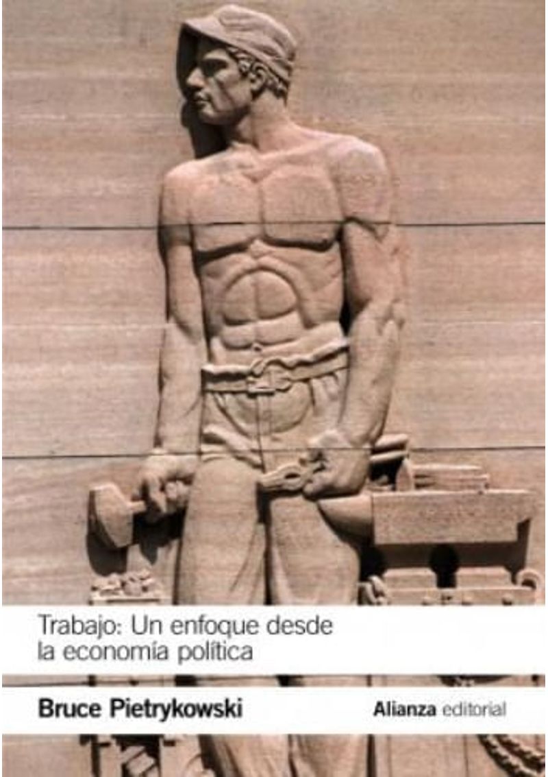 TRABAJO--UN-ENFOQUE-DESDE-LA-EONOMIA-POLITICA