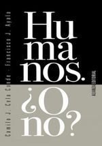 HUMANOS-¿-O-NO-