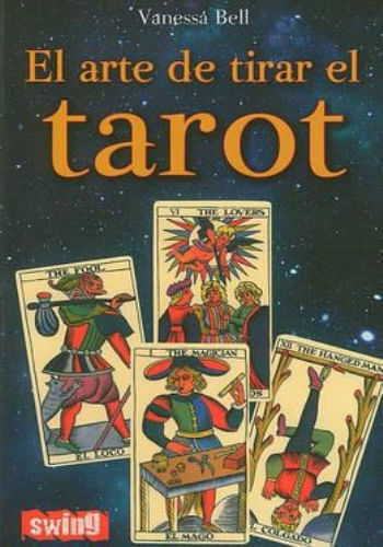 EL ARTE DE TIRAR EL TAROT