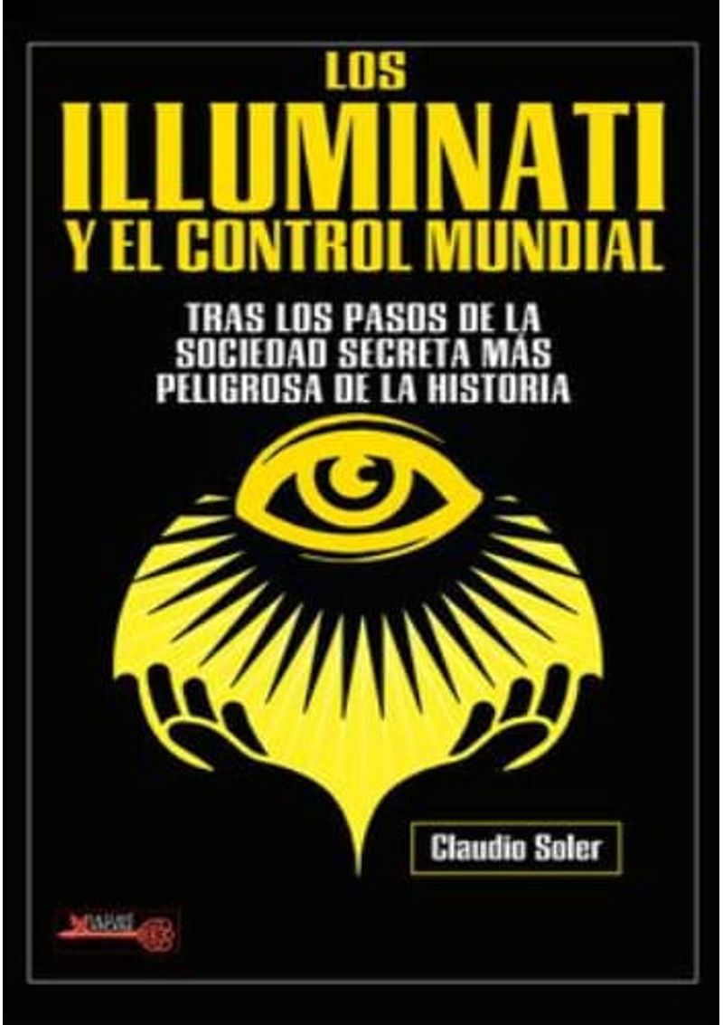 LOS-ILLUMINATI-Y-EL-CONTROL-MUNDIAL