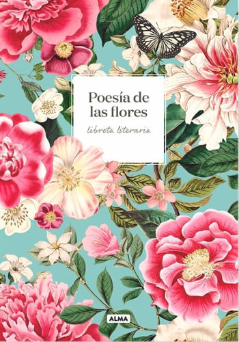 LIBRETA LITERARIA - POESÍA DE LAS FLORES