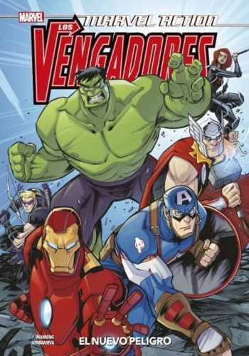 MARVEL ACTION  LOS VENGADORES 1 - EL NUEVO PELIGRO