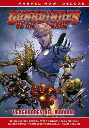 MARVEL NOW! DELUXE GUARDIANES DE LA GALAXIA DE BRIAN M. BENDIS 1 - VENGADORES DEL MAÑANA