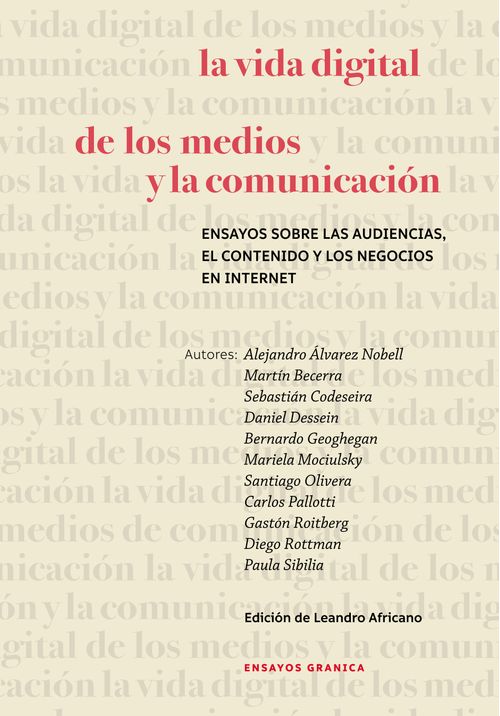 LA VIDA DIGITAL DE LOS MEDIOS Y LA COMUNICACIÓN