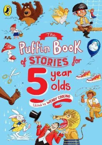 THE PUFFIN BOOK OF STORIES FOR FIVE-YEAR-OLDS