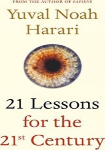 21 LESSONS FOR THE 21ST CENTURY