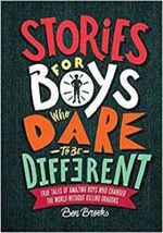 STORIES-FOR-BOYS-WHO-DARE-TO-BE-DIFFERENT