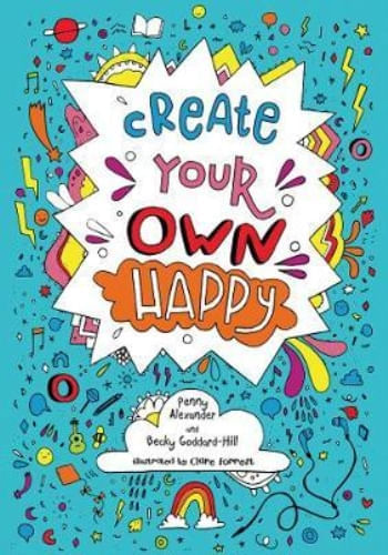 CREATE YOUR OWN HAPPY
