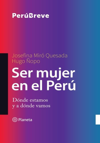 SER MUJER EN EL PERÚ