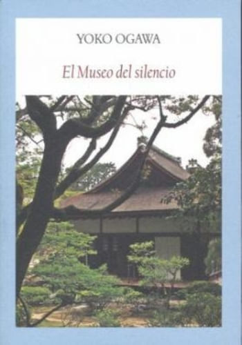 EL MUSEO DEL SILENCIO