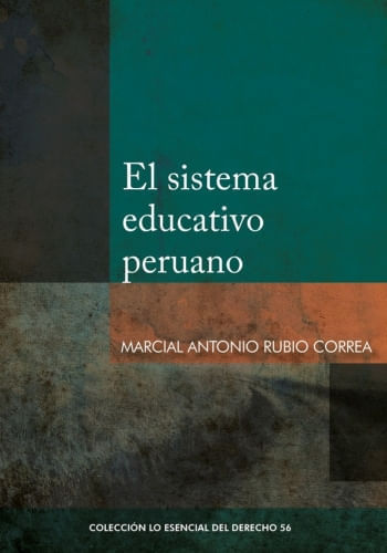 EL SISTEMA EDUCATIVO PERUANO