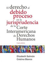 EL-DERECHO-AL-DEBIDO-PROCESO-EN-LA-JURISPRUDENCIA-DE-LA-CIDH