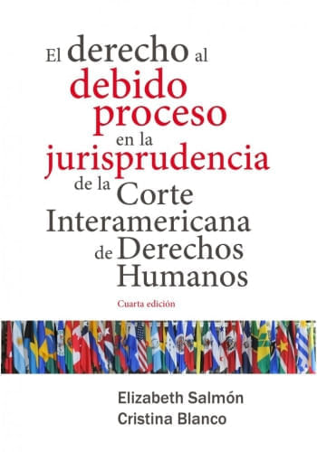 EL DERECHO AL DEBIDO PROCESO EN LA JURISPRUDENCIA DE LA CIDH