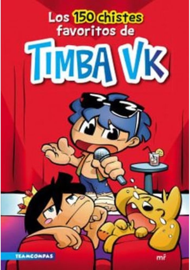 LOS-150-CHISTES-FAVORITOS-DE-TIMBA-VK