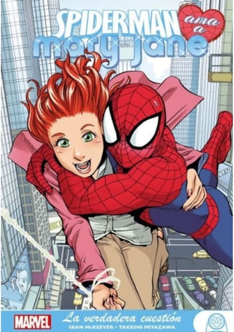 SPIDERMAN-AMA-A-MARY-JANE-1---LA-VERDADERA-CUESTION