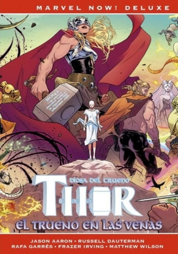 THOR DE JASON AARON 4 - EL TRUENO EN LAS VENAS