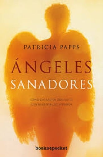 ÁNGELES SANADORES - BOOKS4POCKET