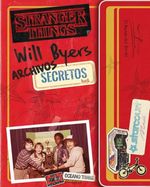 STRANGER-THINGS--ARCHIVOS-SECRETOS-DE-WILL-BYERS