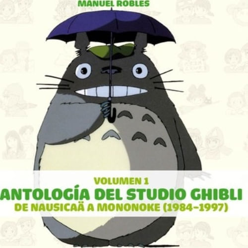 ANTOLOGIA DEL STUDIO GHIBLI VOL I