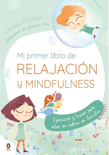 MI PRIMER LIBRO DE RELAJACIÓN Y MINDFULNESS