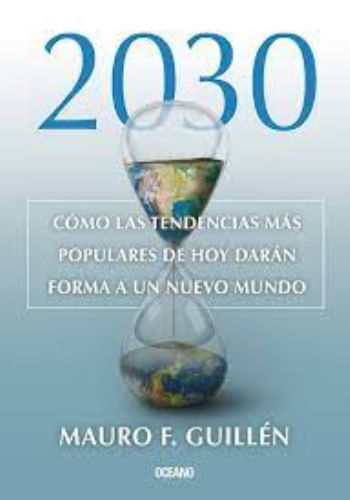 2030. COMO LAS TENDENCIAS MÁS POPULARES