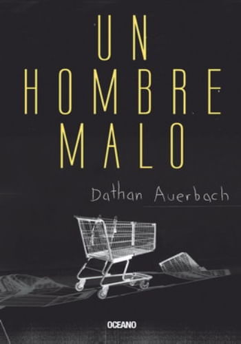 UN HOMBRE MALO