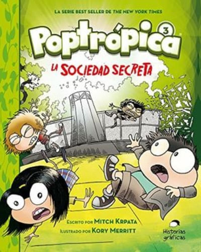 POPTROPICA 3 - LA SOCIEDAD SECRETA