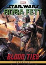 STAR-WARS-LEGENDS--BOBA-FETT---BLOOD-TIES