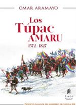 LOS-TUPAC-AMARU-1572---1827