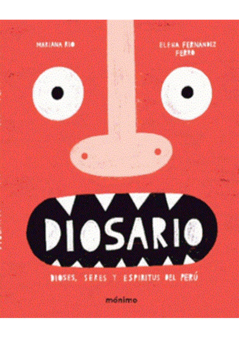 DIOSARIO--DIOSES-SERES-Y-ESPIRITUS-DEL-PERU