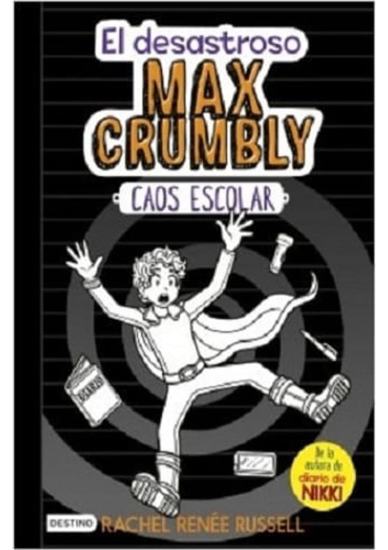 EL-DESASTROSO-MAX-CRUMBLY.-CAOS-ESCOLAR