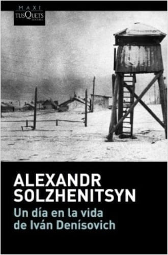 UN DIA EN LA VIDA DE IVAN DENISOVICH