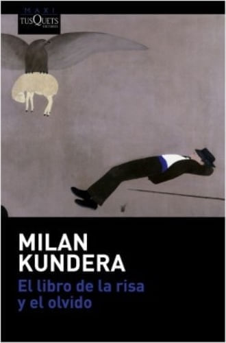 EL LIBRO DE LA RISA Y EL OLVIDO