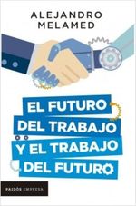 EL-FUTURO-DEL-TRABAJO-Y-EL-TRABAJO-DEL-FUTURO