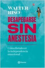 DESAPEGARSE-SIN-ANESTESIA