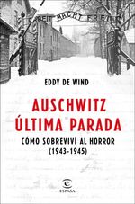 AUSCHWITZ-ULTIMA-PARADA