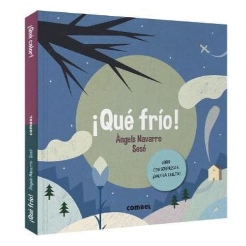 ¡QUÉ FRÍO! ¡QUÉ CALOR!